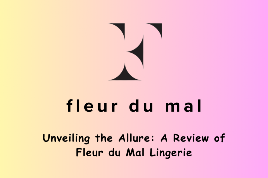 fleur du mal lingerie